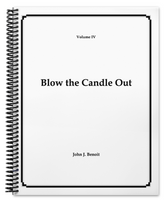 Volume 4 - Blow the Candle Out