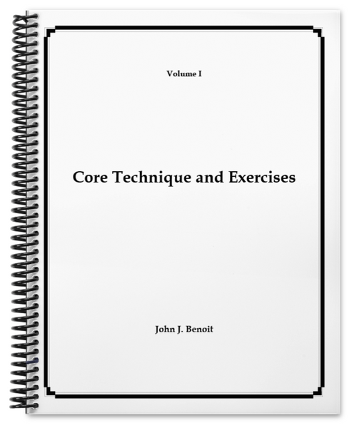 Volume I - Core Technique and Exercises