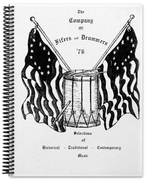 The Company of Fifers & Drummers Music Book 1